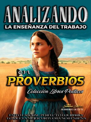 cover image of Analizando la Enseñanza del Trabajo en Proverbios